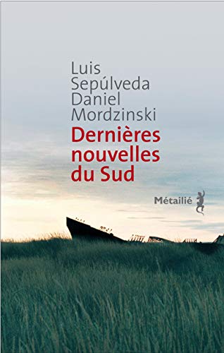 (2012) Dernières nouvelles du Sud