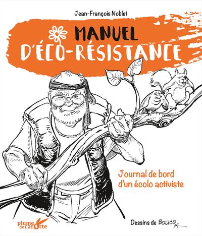 (2018) Manuel d’éco-résistance