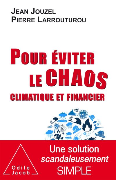 (2017) Pour éviter le chaos (climatique et financier)