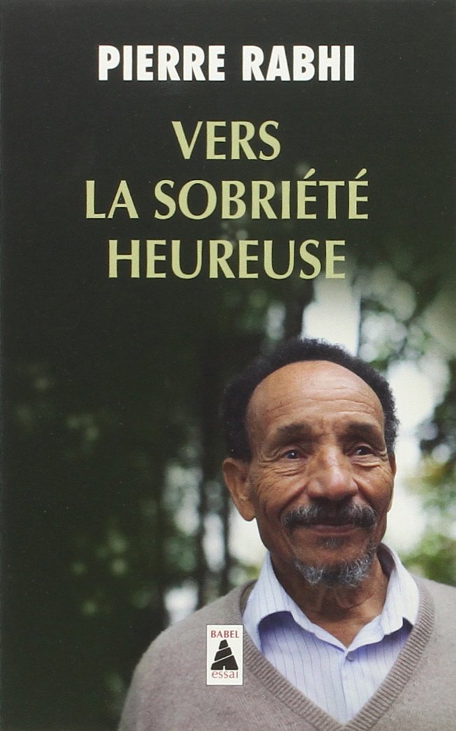 (2010) Vers la sobriété heureuse